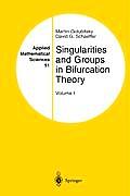 Singularities and Groups in Bifurcation Theory: Volume I