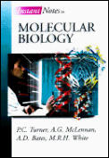 Instant Notes In Molecular Biology