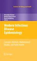 Modern Infectious Disease Epidemiology: Concepts, Methods, Mathematical Models, and Public Health