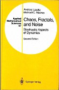 Chaos, Fractals, and Noise: Stochastic Aspects of Dynamics