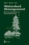 Watershed Management: Balancing Sustainability and Environmental Change