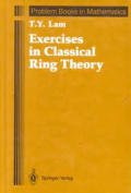 Exercises In Classical Ring Theory
