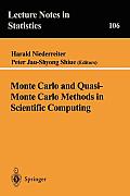 Monte Carlo and Quasi-Monte Carlo Methods in Scientific Computing: Proceedings of a Conference at the University of Nevada, Las Vegas, Nevada, Usa, Ju