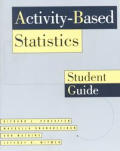Activity Based Statistics Students Guide