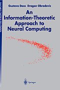 An Information-Theoretic Approach to Neural Computing