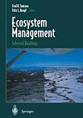 Ecosystem Management: Selected Readings