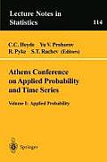 Athens Conference on Applied Probability and Time Series Analysis: Volume I: Applied Probability in Honor of J.M. Gani