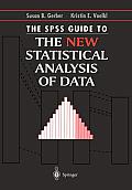 The SPSS Guide to the New Statistical Analysis of Data: By T.W. Anderson and Jeremy D. Finn