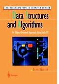 Data Structures and Algorithms: An Object-Oriented Approach Using ADA 95