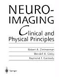 Neuroimaging: Clinical and Physical Principles