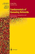 Fundamentals of Queueing Networks: Performance, Asymptotics, and Optimization