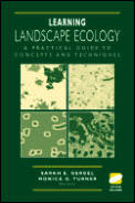 Learning Landscape Ecology A Practical Guide to Concepts & Techniques With CD ROM