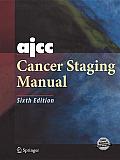 Ajcc Cancer Staging Manual with CDROM