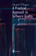 A Practical Approach to Software Quality