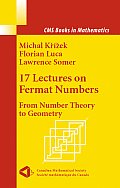 17 Lectures On Fermat Numbers From Number Theory to Geometry