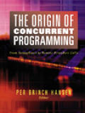 Origin of Concurrent Programming From Semaphores to Remote Procedure Calls