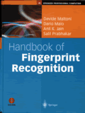 Handbook of Fingerprint Recognition With CDROM