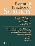 Essential Practice of Surgery: Basic Science and Clinical Evidence