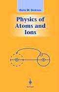 Physics Of Atoms & Ions