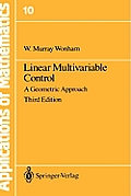Linear Multivariable Control A Geometric Approach