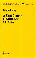 First Course In Calculus 5th Edition