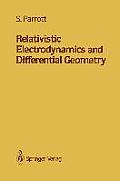 Relativistic Electrodynamics & Differential Geometry