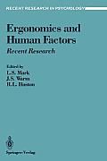 Ergonomics and Human Factors: Recent Research