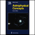 Astrophysical Concepts 2nd Edition