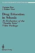 Drug Education in Schools: An Evaluation of the Double Take Video Package