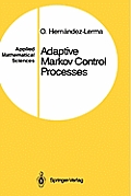Adaptive Markov Control Processes