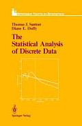 The Statistical Analysis of Discrete Data