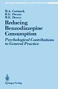 Reducing Benzodiazepine Consumption: Psychological Contributions to General Practice