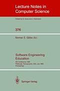 Software Engineering Education: SEI Conference 1989, Pittsburgh, Pennsylvania, Usa, July 18-21, 1989. Proceedings