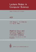 Algebraic Logic and Universal Algebra in Computer Science: Conference, Ames, Iowa, USA June 1-4, 1988 Proceedings