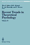 Recent Trends in Theoretical Psychology: Proceedings of the Third Biennial Conference of the International Society for Theoretical Psychology April 17