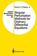 Singular Perturbation Methods for Ordinary Differential Equations