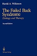 Failed Back Syndrome Etiology & Therapy