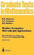 Modern Geometry Methods & Applications Part I The Geometry of Surfaces Transformation Groups & Fields