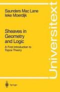 Sheaves in Geometry & Logic A First Introduction to Topos Theory