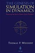 The Genesis of Simulation in Dynamics