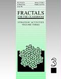 Fractals for the Classroom: Strategic Activities Volume Three