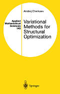 Variational Methods for Structural Optimization