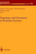 Topology and Geometry in Polymer Science