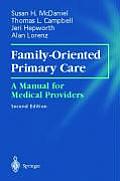 Family Oriented Primary Care 2nd Edition