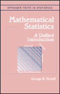 Mathematical Statistics A Unified Intro