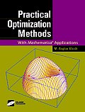 Practical Optimization Methods: With Mathematica(r) Applications [With CDROM]