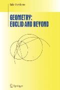 Geometry Euclid & Beyond