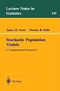 Stochastic Population Models: A Compartmental Perspective