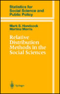Relative Distribution Methods in the Social Sciences