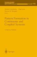 Pattern Formation in Continuous and Coupled Systems: A Survey Volume